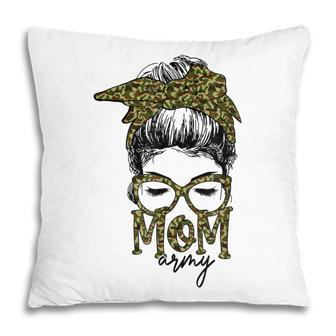 Funny Army Mom Messy Bun Hair Glasses V2 Pillow - Seseable