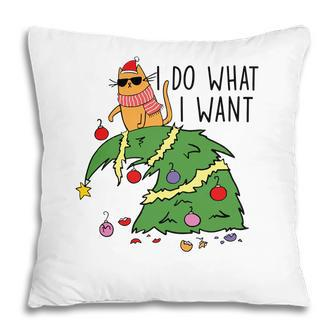 Funny Christmas Cat I Do What I Want Xmas Holiday Pillow - Seseable