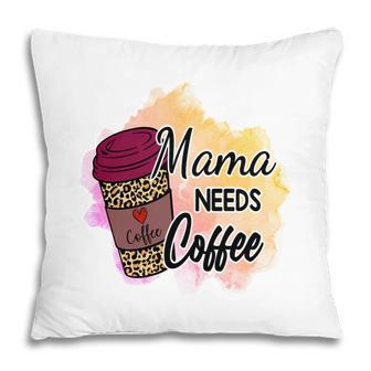 Funny Mama Needs Coffee Vintage Mothers Day Pillow - Seseable