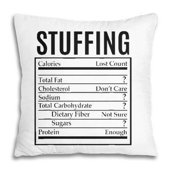 Funny Stuffing Nutrition Facts Label Thanksgiving Christmas Pillow - Seseable
