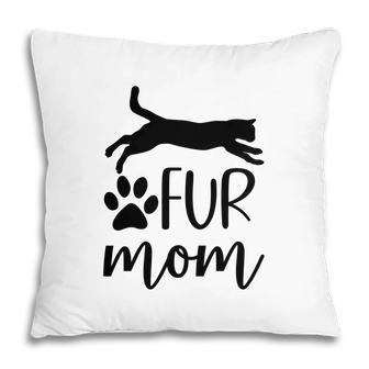 Fur Mom Full Black Cat Meaning Gift For Mom Pillow - Seseable