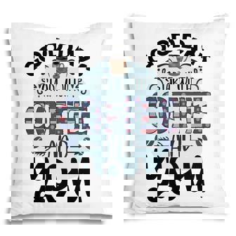 Good Days Start With Coffee And You Idea New Pillow - Seseable