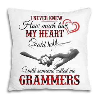 Grammers Grandma Gift Until Someone Called Me Grammers Pillow - Seseable