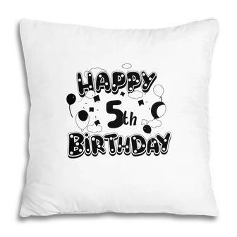 Happy 5Th Birthday Black Version Graphic Pillow - Seseable