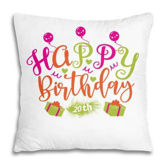 Happy Beautiful 20Th Birthday With Fabulous Gifts Since 2002 Pillow - Seseable