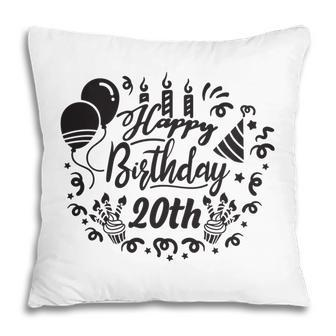 Happy Birthday 20Th Since I Was Born In 2002 With Lots Of Fun Pillow - Seseable