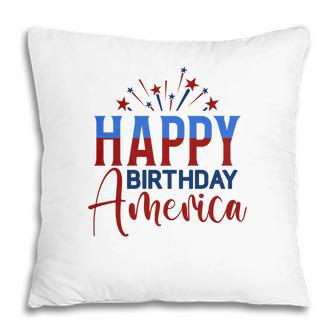 Happy Birthday America July Independence Day Red Blue 2022 Pillow - Seseable