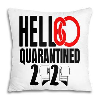 Hello 60 2020 Quarantined 60Th Birthday Pillow - Seseable