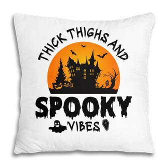 House Night Thick Thights And Spooky Vibes Halloween Pillow - Seseable