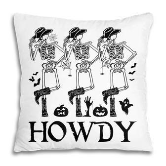 Howdy Cowboy Dancing Skeleton Cowboy Halloween Pillow - Seseable