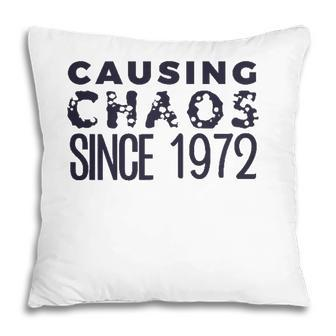 Humor 1972 Funny 50 Years Old Bday Men Women 50Th Birthday Pillow - Seseable