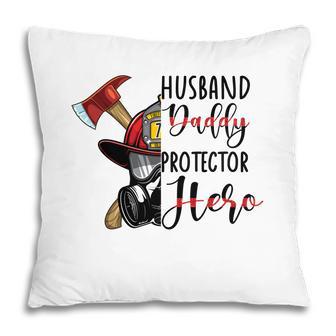 Husband Daddy Protector Here Firefighter Pillow | Seseable UK
