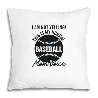 I Am Not Yelling This My Normal Black Graphic Pillow - Seseable