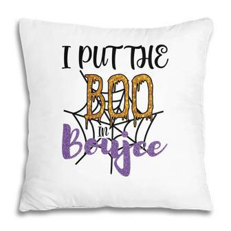 I Put The Boo In Boujee Spider Halloween Pillow - Seseable