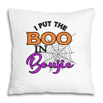 I Put The Boo In Boujie Halloween Party Pillow - Seseable