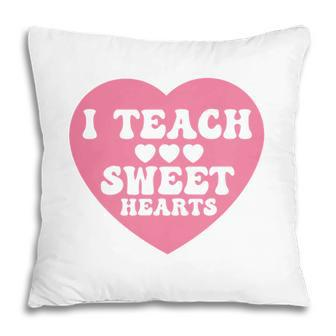 I Teacher Sweet Hearts Pink Great Graphic Pillow - Seseable