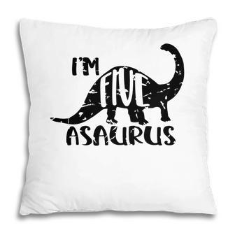 Im Five Asaurus Distressed 5Th Birthday Black Pillow - Seseable