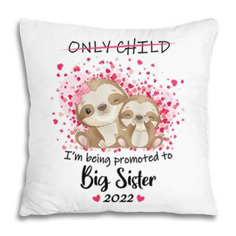 Kids Im Being Promoted To Big Sister 2022 Pregnancy Announcement Pillow - Seseable