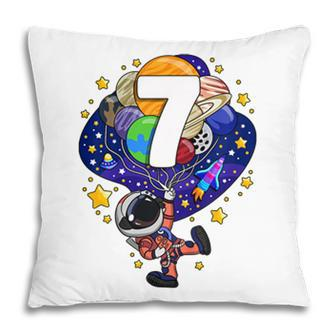 Kids Outer Space Astronaut 7Th Birthday Boy 7 Year Old Seven Pillow - Seseable