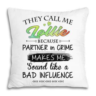 Lollie Grandma Gift They Call Me Lollie Because Partner In Crime Pillow - Seseable