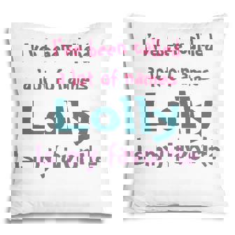 Lolly Grandma Gift Lolly Is My Favorite Pillow - Seseable
