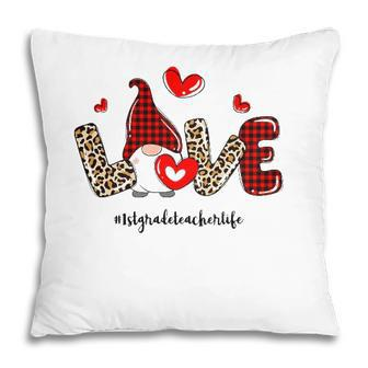 Love 1St Grade Teacher Life Buffalo Plaid Valentines Gnome Pillow - Seseable