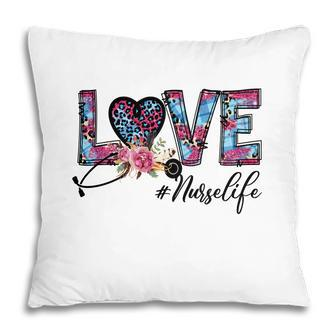 Love Nurse Life Great Decoration Great Gift New 2022 Pillow - Seseable