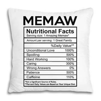 Memaw Grandma Gift Memaw Nutritional Facts Pillow - Seseable