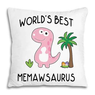 Memaw Grandma Gift Worlds Best Memawsaurus Pillow - Seseable