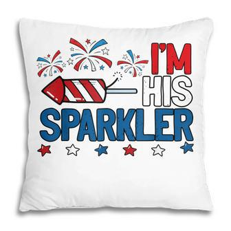 Mens Im His Sparkler Funny 4Th Of July Matching Couples For Her Pillow - Seseable