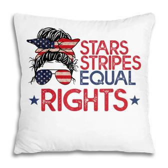 Messy Bun American Flag Pro Choice Star Stripes Equal Right V4 Pillow - Seseable