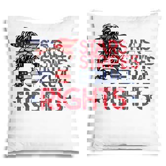 Messy Bun American Flag Pro Choice Star Stripes Equal Right V4 Pillow - Seseable