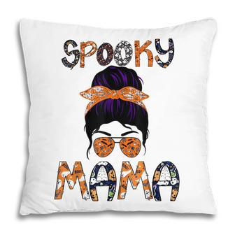 Messy Hair Bun Women Spooky Mama Halloween Funny Costume Pillow - Seseable
