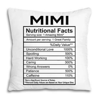 Mimi Grandma Gift Mimi Nutritional Facts Pillow - Seseable