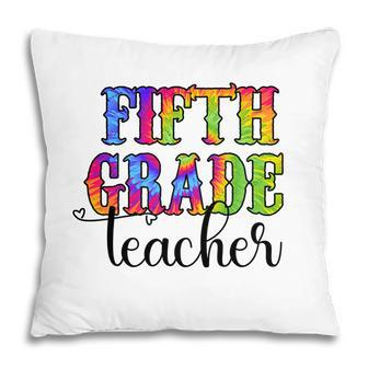 My Fifth Grade Teacher Is Very Approachable And Gentle Pillow - Seseable