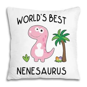 Nene Grandma Gift Worlds Best Nenesaurus Pillow - Seseable