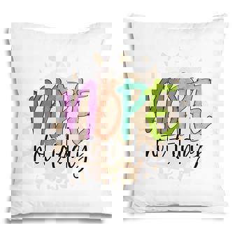 Nope Not Today Sarcastic Funny Quote Pillow - Seseable