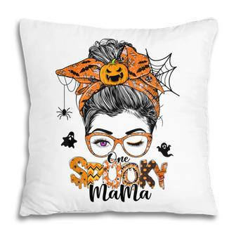 One Spooky Mama For Halloween Messy Bun Mom Monster Bleached V3 Pillow - Seseable