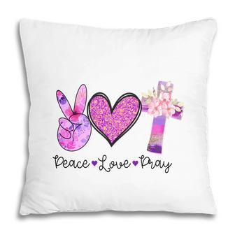 Peace Love Pray Cross Send Love Christian Idea Gift Pillow - Seseable