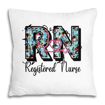 Registered Nurse Is For Hospital And Who New 2022 Pillow - Seseable