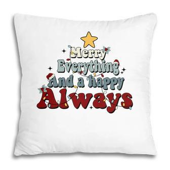 Retro Christmas Merry Everything And A Happy Always Pillow - Seseable