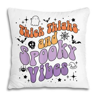 Retro Groovy Thick Thighs And Spooky Vibes Funny Halloween Pillow - Seseable