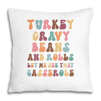 Retro Thanks Givingturkey Gravy Beans Pillow - Seseable