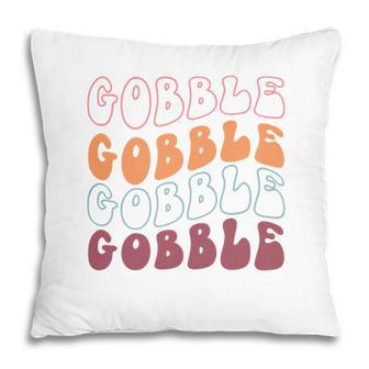 Retro Thanksgiving Gobble Gobble Gobble Pillow - Seseable