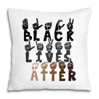 Sign Language Black Lives Matter Hands Be Kind Equality Gift Pillow - Seseable