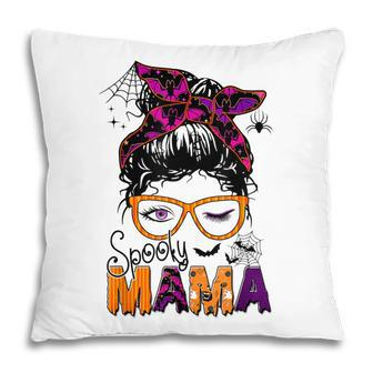 Spooky Mama Messy Bun Mom Life Halloween Costume Pillow - Seseable
