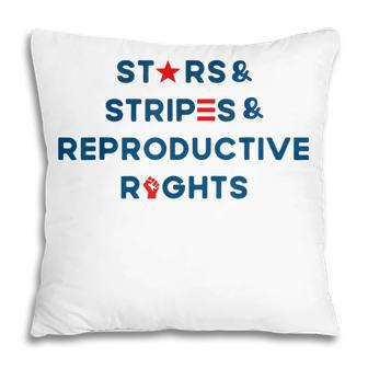 Stars Stripes Reproductive Rights 4Th Of July American Flag V3 Pillow - Seseable