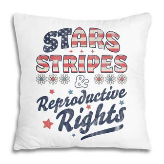 Stars Stripes Reproductive Rights Patriotic 4Th Of July Cute Pillow - Seseable