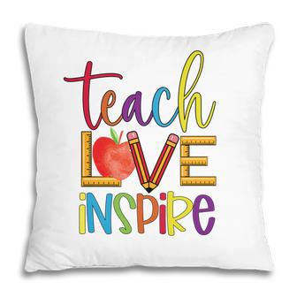 Students Are Inspired By The Teachers Teaching And Love Pillow - Seseable