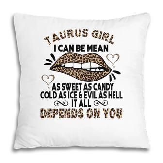 Sweet As Candy Cold As Ice Taurus Girl Leopard Design Pillow - Seseable